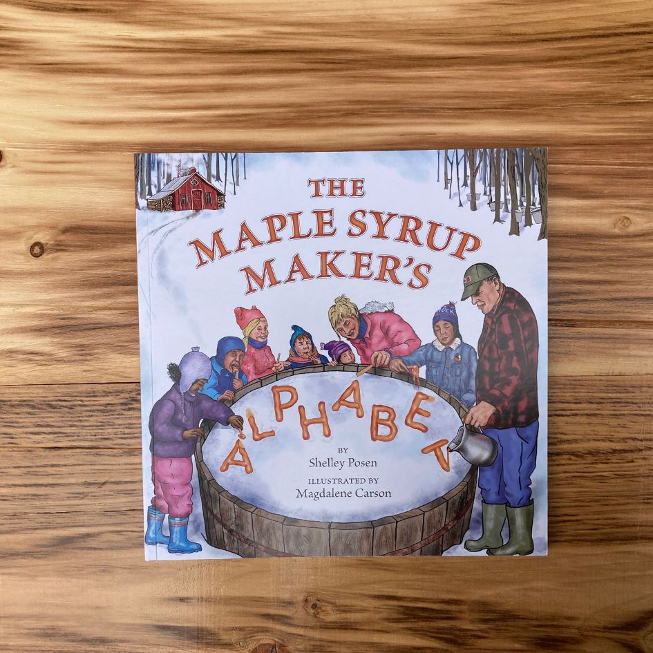 The Maple Syrup Maker’s Alphabet Children's Book-Product of Ontario Canada